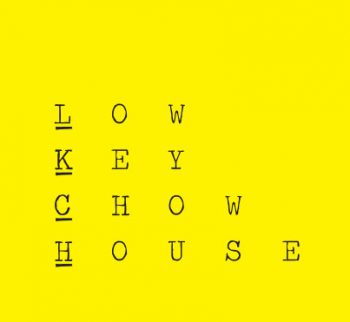 Low Key Chow House